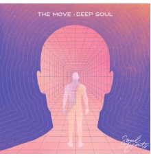 The Move  - Deep Soul