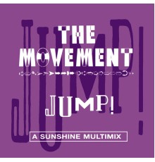 The Movement - Jump!