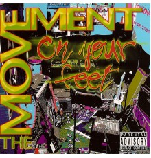 The Movement - On Your Feet