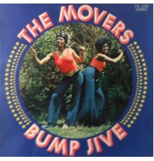 The Movers - Bump Jive