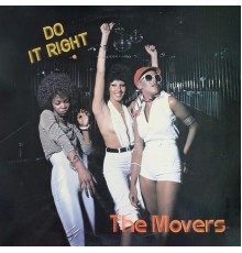 The Movers - Do It Right