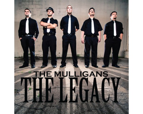 The Mulligans - The Legacy