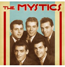 The Mystics - Presenting The Mystics