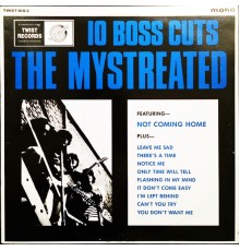 The Mystreated - 10 Boss Cuts