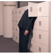 The Naives - the naives