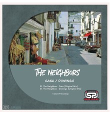 The Neighbors - Casa / Domingo