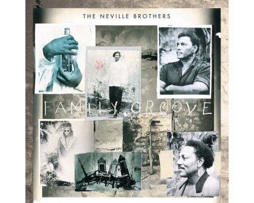 The Neville Brothers - Family Groove