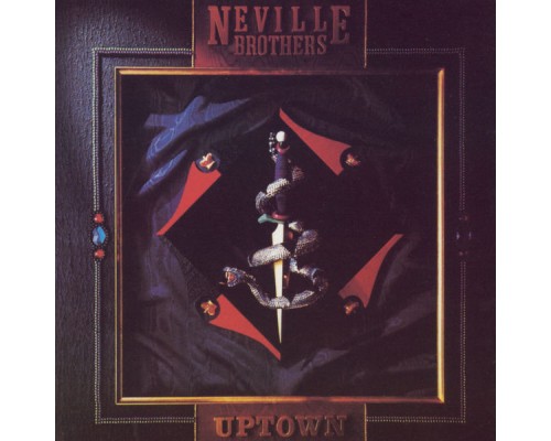 The Neville Brothers - Uptown