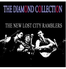 The New Lost City Ramblers - The Diamond Collection (Original Recordings)