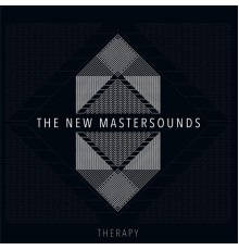 The New Mastersounds - Therapy