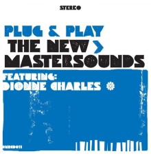 The New Mastersounds - Plug & Play