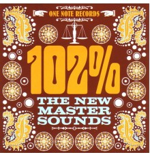 The New Mastersounds - 102%