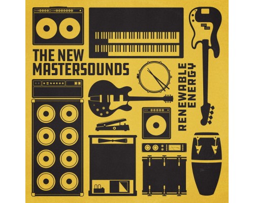 The New Mastersounds - Renewable Energy