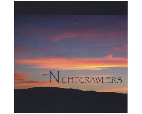 The Nightcrawlers - The Nightcrawlers