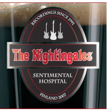 The Nightingales - Sentimental Hospital