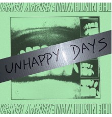 The Ninth Wave - Unhappy Days!