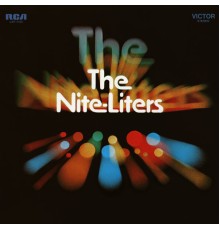 The Nite-Liters - The Nite-Liters