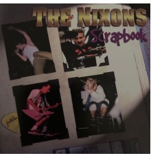 The Nixons - Scrapbook