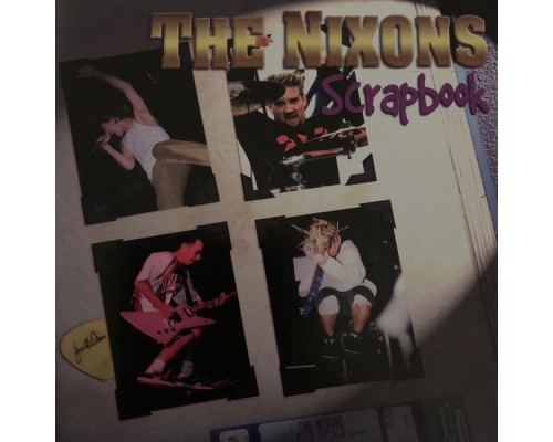 The Nixons - Scrapbook