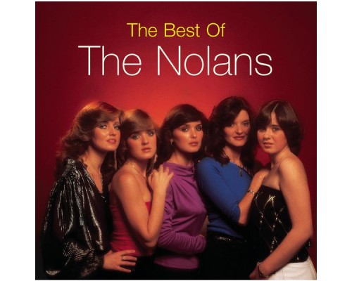 The Nolans - The Best Of