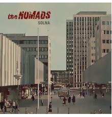 The Nomads - Solna