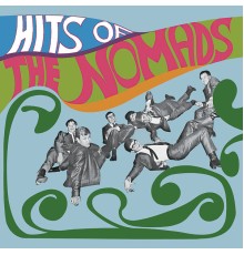 The Nomads - Hits Of