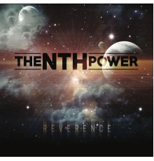 The Nth Power - Reverence