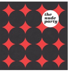 The Nude Party - Hot Tub