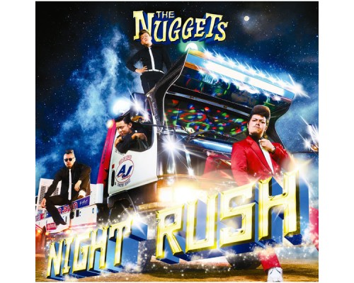 The Nuggets - NIGHT RUSH