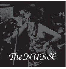 The Nurse - Discography 1983-1984