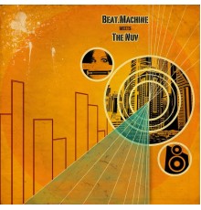 The Nuv - Beat Machine Meets The Nuv  (Remastered)