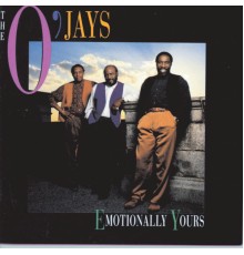 The O'Jays - Emotionally Yours