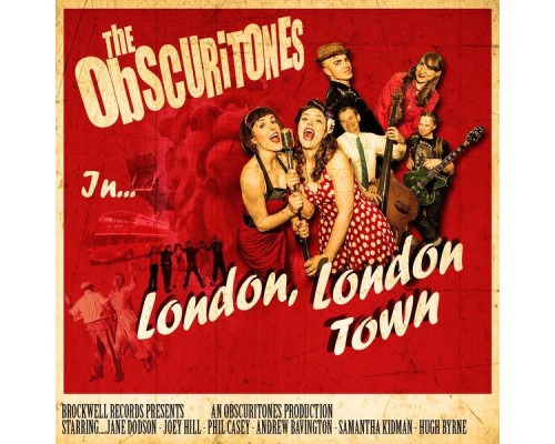 The Obscuritones - London, London Town