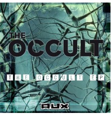 The Occult - The Occult EP