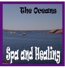 The Oceans - Spa and Healing