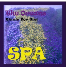 The Oceans - Spa