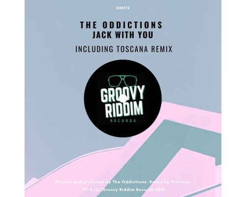 The Oddictions - Jack With You