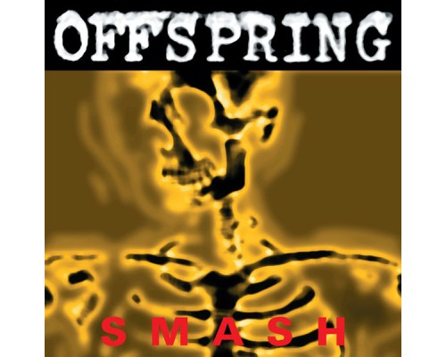 The Offspring - Smash (2008 Remaster)