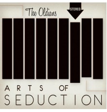 The Oldians - Arts of Seduction
