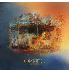 The Omnific - Escapades