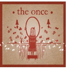 The Once - The Once