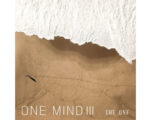 The One - ONE MIND 3