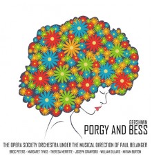The Opera Society Orchestra & Paul Belanger - Porgy and Bess
