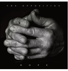 The Opposition - Hope