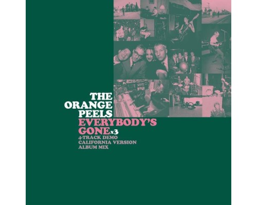 The Orange Peels - Everybody's Gone