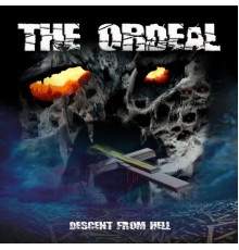 The Ordeal - Descent from Hell