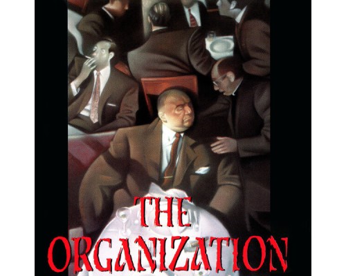 The Organization - The Organization