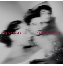 The Orielles - Tableau Remixes