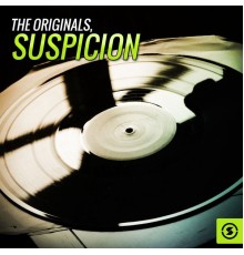 The Originals - Suspicion