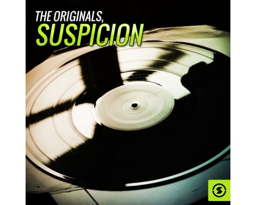 The Originals - Suspicion